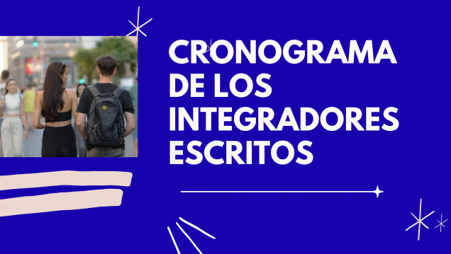 imagen Cronograma de los integradores escritos