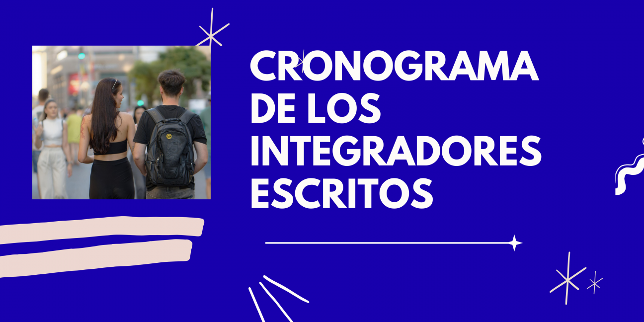 imagen Cronograma de los integradores escritos 
