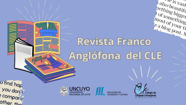 imagen ¿Ya leíste nuestro tercer número de la Revista Franco Anglófona del CLE?