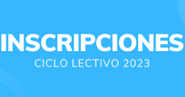 Inscripción Ciclo Lectivo 2023, De SEGUNDO A QUINTO AÑO (Cerradas ...