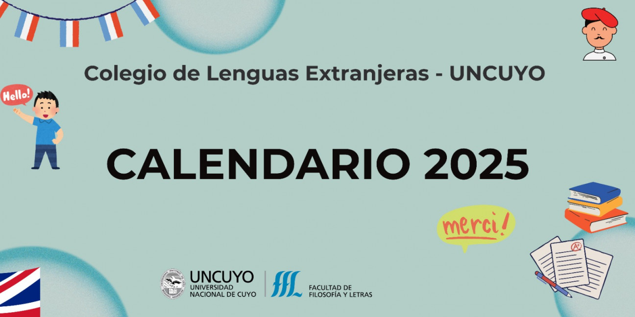 imagen Calendario 2025 - Colegio de Lenguas Extranjeras - UNCUYO