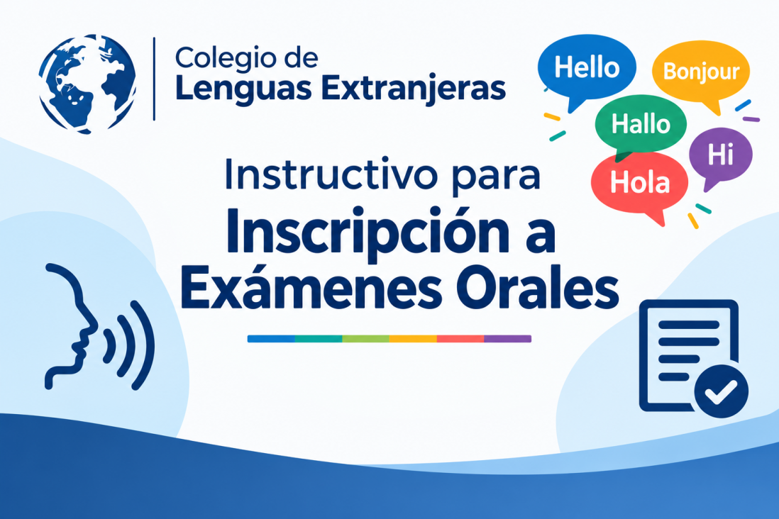 imagen Colegio de Lenguas Extranjeras Instructivo para Inscripción a Exámenes Orales